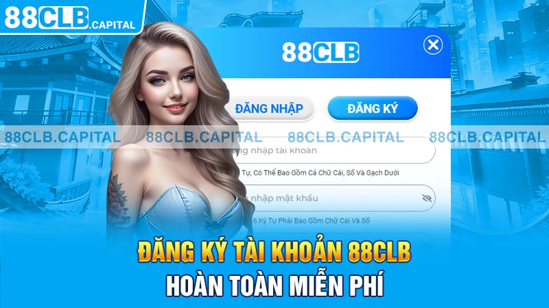 Đăng ký tài khoản 88CLB hoàn toàn miễn phí