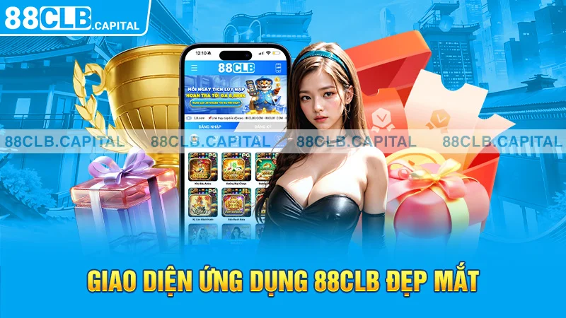 Giao diện ứng dụng 88CLB đẹp mắt