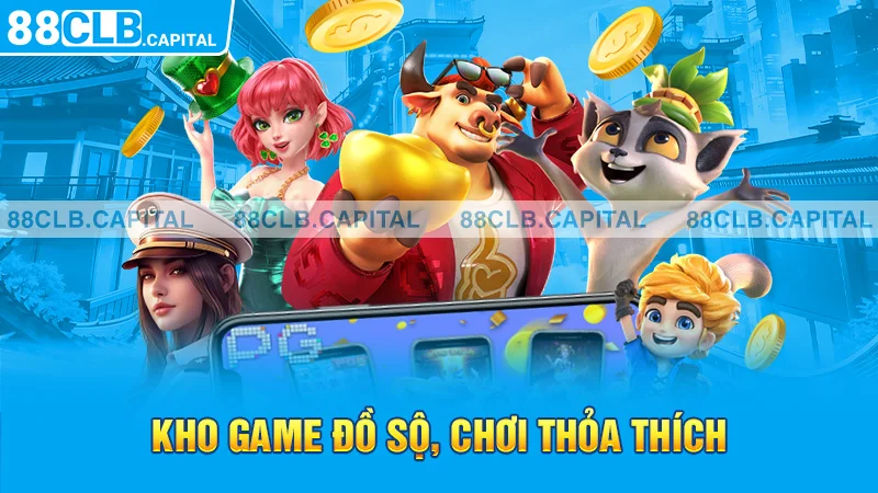 Kho game đồ sộ, chơi thỏa thích